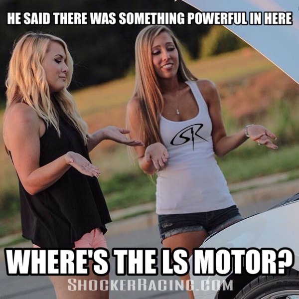 Gallery Category Memes Image Mustang Ls1 Motor Meme Kaitlyn